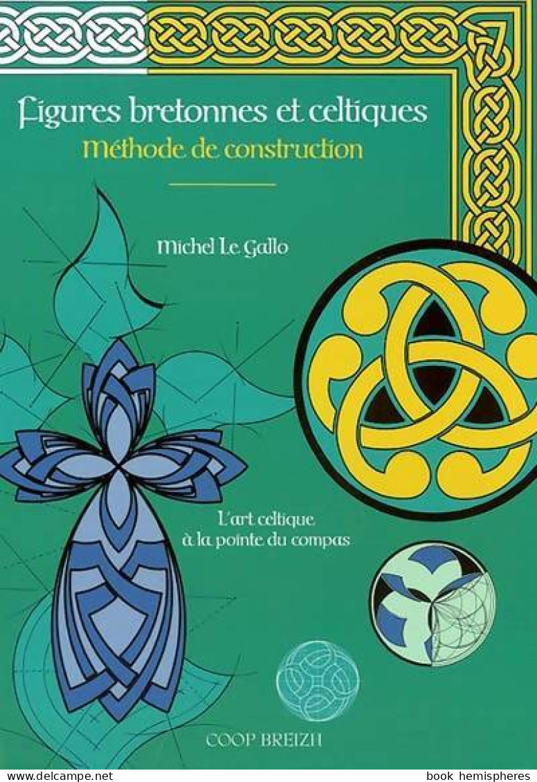 Figures Bretonnes Et Celtiques : Méthode De Construction (2003) De Anonyme - Politique