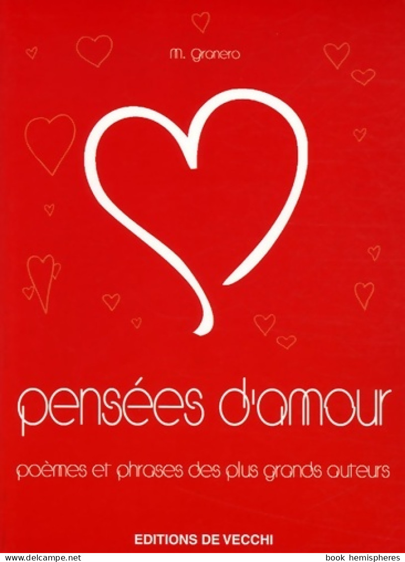 Pensées D'amour (2005) De M. Granero - Other & Unclassified