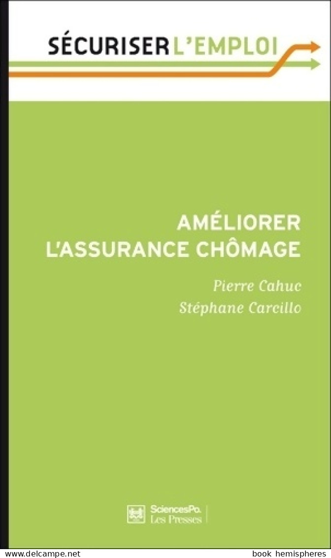 Améliorer L'assurance Chômage (2014) De Pierre Cahuc - Recht