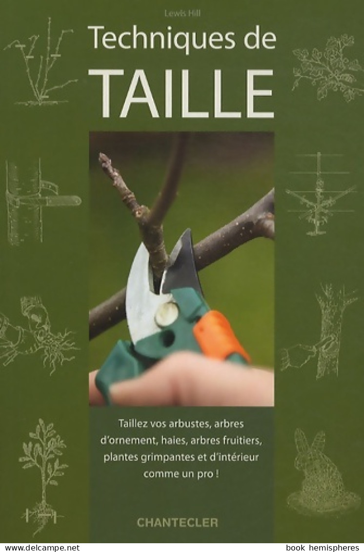 Manuel Complet De La Taille (2012) De Lewis Hill - Garden