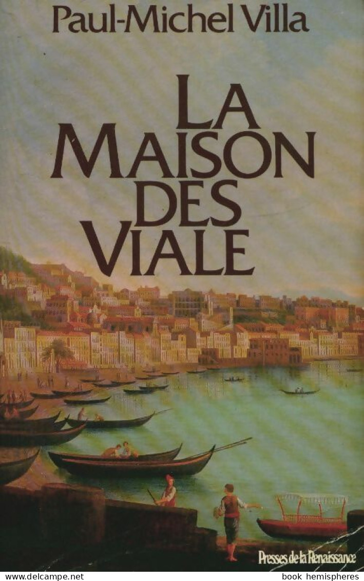 La Maison Des Viale (1991) De Paul-Michel Villa - Históricos