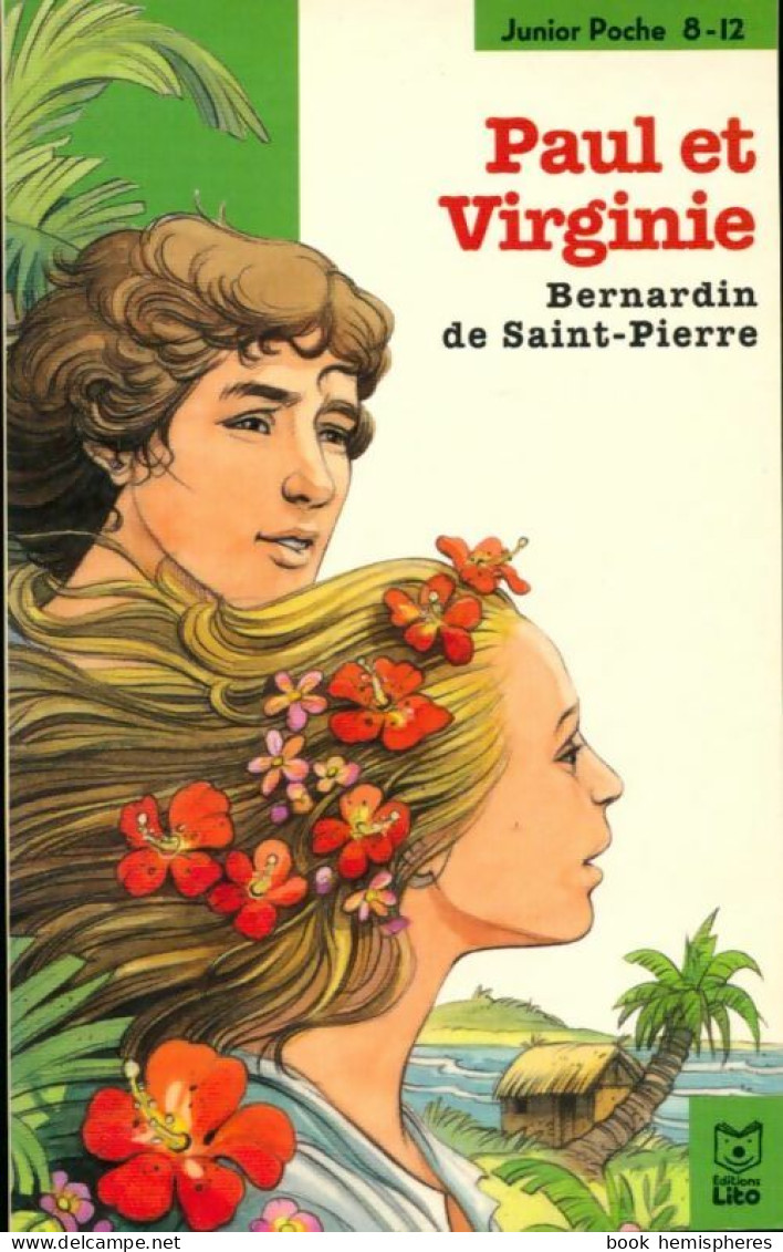 Paul Et Virginie (1997) De Jacques-Henri Bernardin De Saint Pierre - Auteurs Classiques