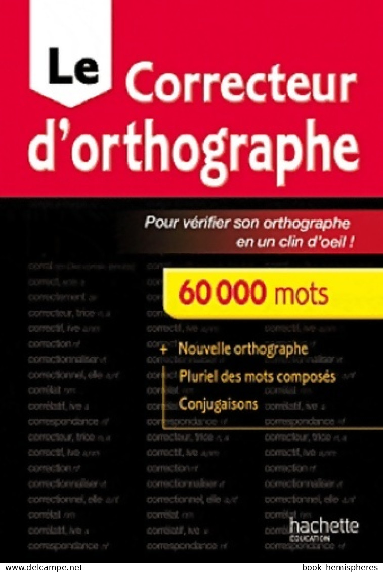 Le Mini Correcteur D'orthographe (2011) De Collectif - Dictionnaires