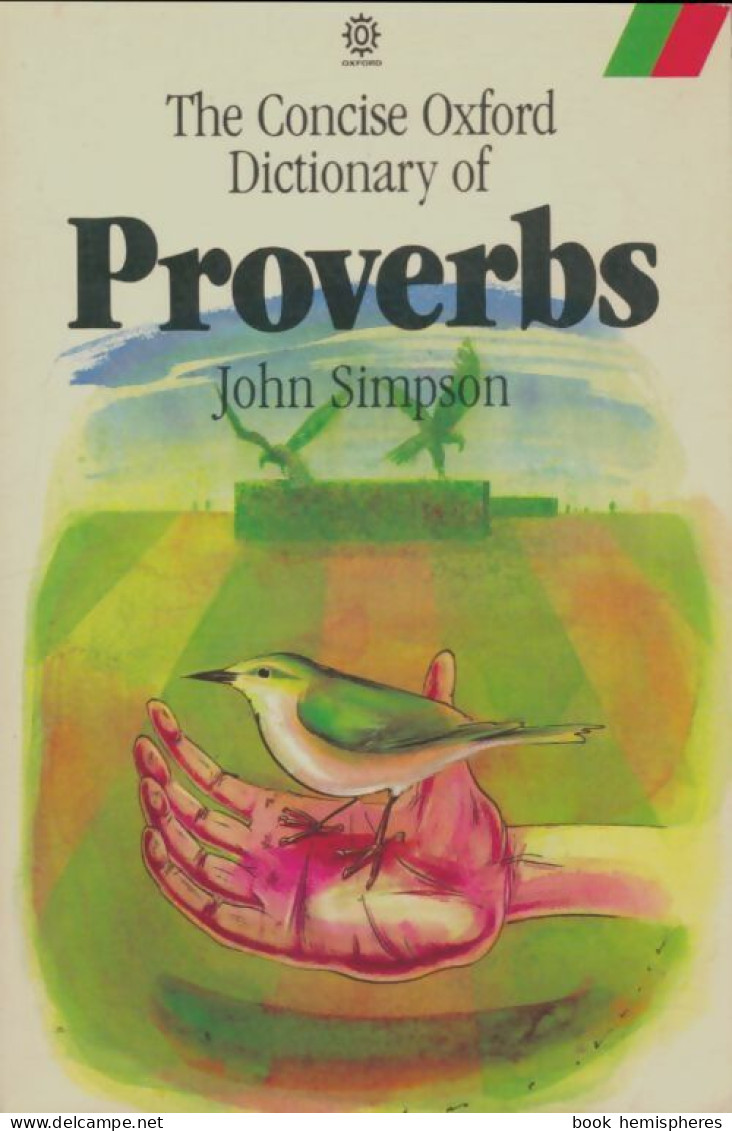 The Concise Oxford Dictionary Of Proverbs (1985) De John Simpson - Dizionari