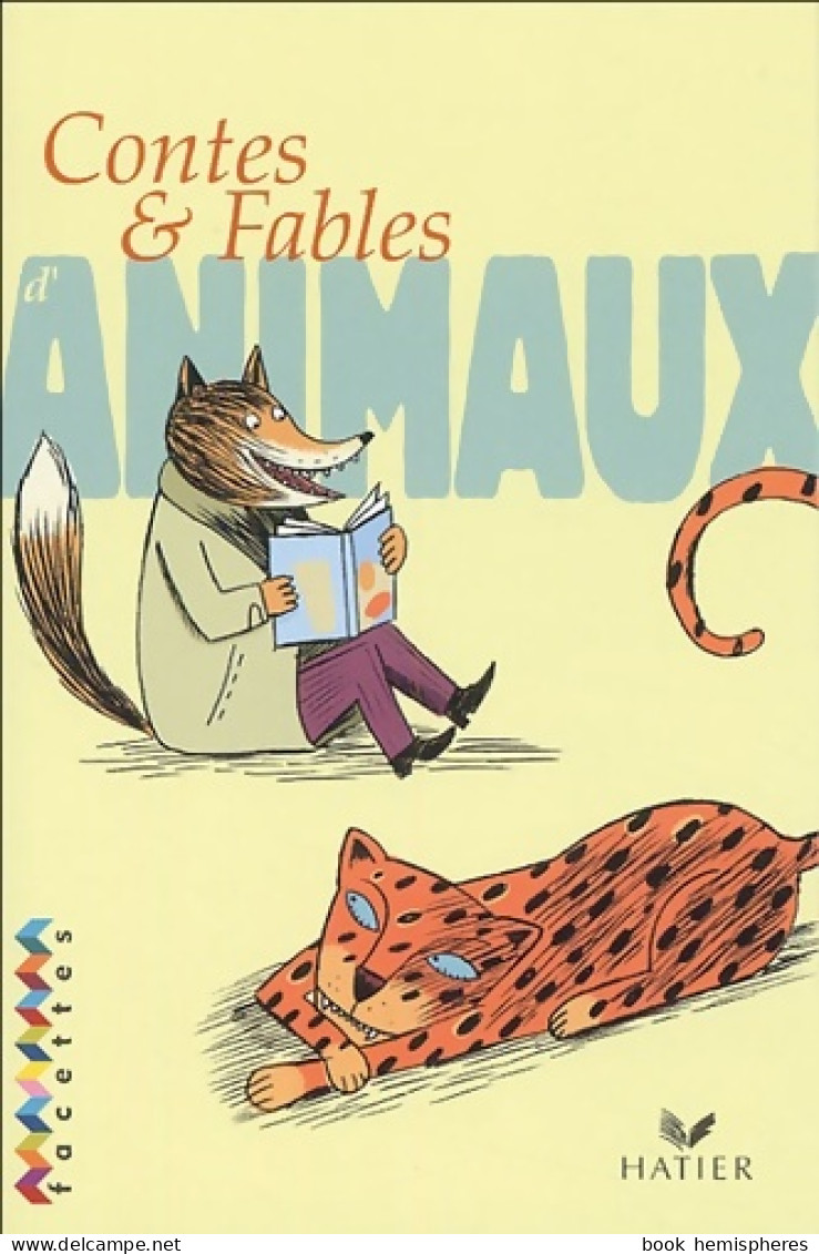 Contes Et Fables D'animaux (2005) De Laurent Kling - 6-12 Anni