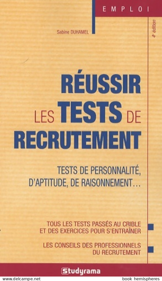 Réussir Les Tests De Recrutement (2007) De Sabine Duhamel - 18+ Jaar