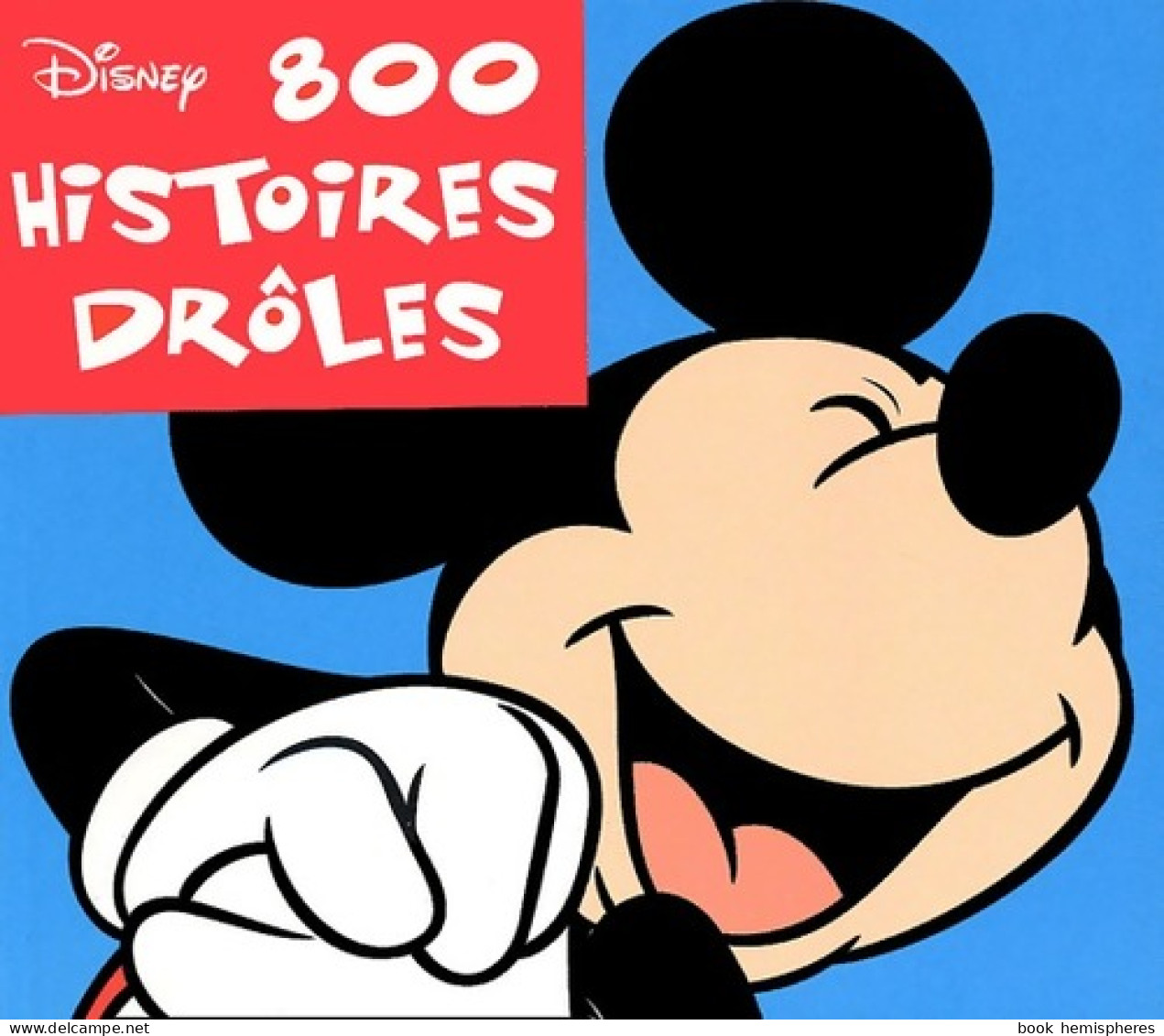 800 Histoires Drôles (2003) De Disney - Humour