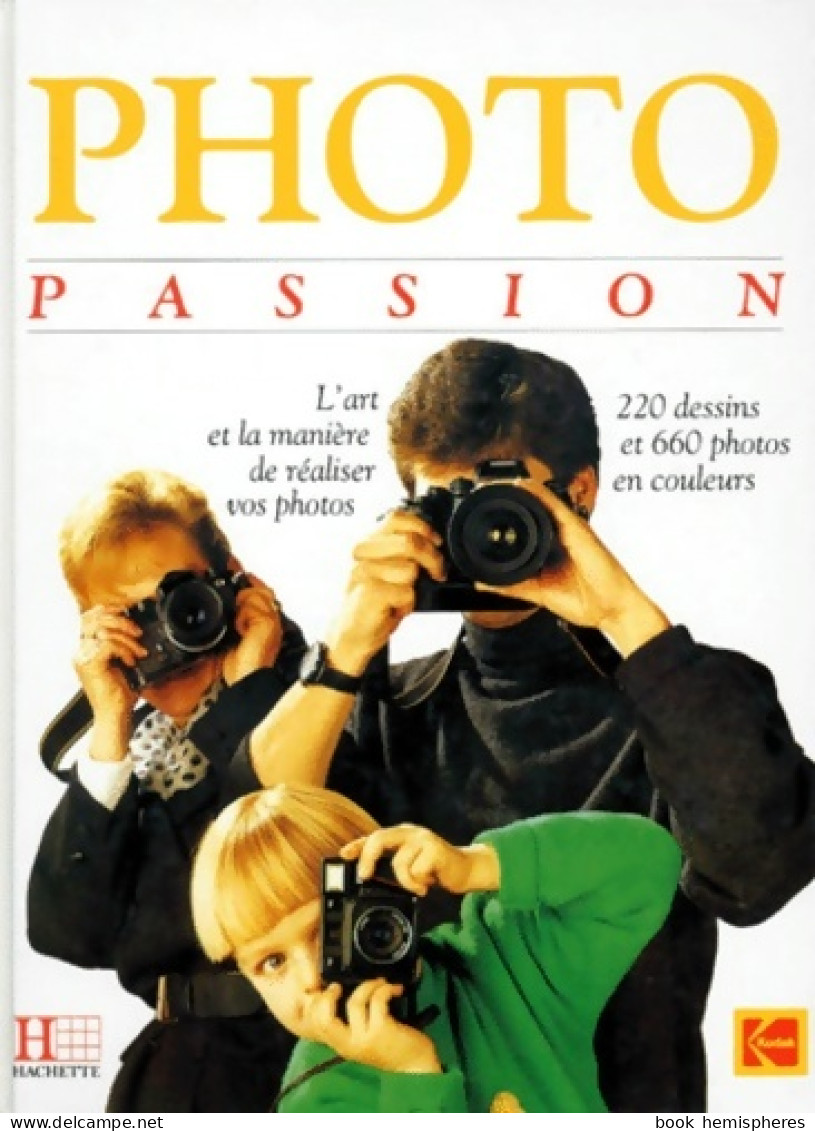 Photo Passion (1991) De Collectif - Fotografie