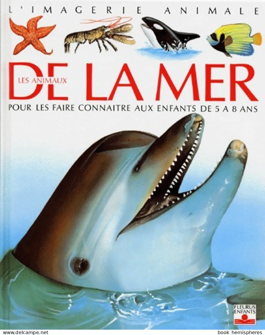 Les Animaux De La Mer (1992) De Emilie Beaumont - Nature