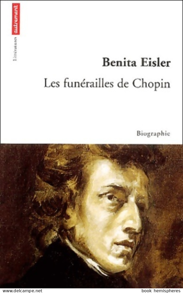 Les Funérailles De Chopin (2004) De Benita Eisler - Musik