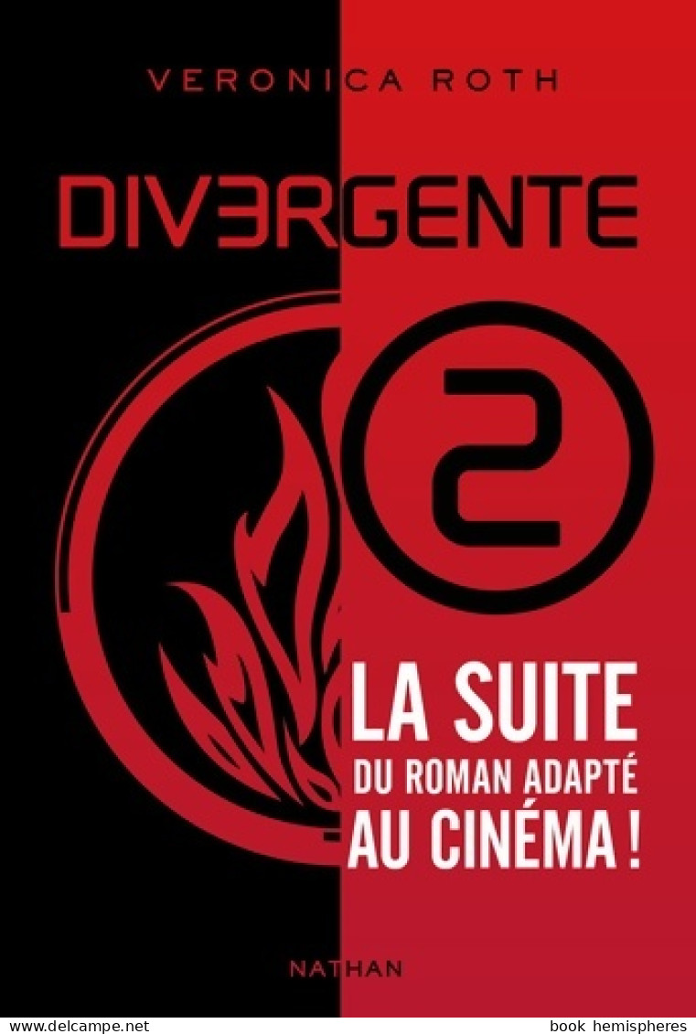 Divergente Tome II (2012) De Veronica Roth - Fantastici