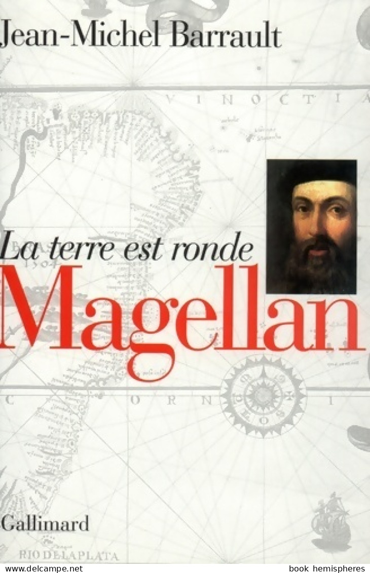 Magellan : la Terre Est Ronde (1997) De Jean-Michel Barrault - Viajes