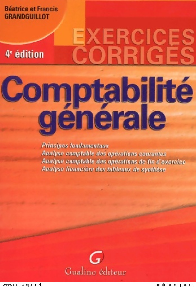 Comptabilité Générale (2003) De Béatrice Grandguillot - Comptabilité/Gestion