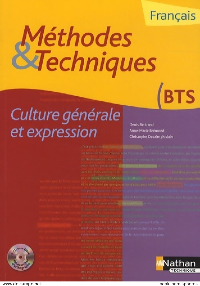 Franais Culture Gnrale Et Expression BTS : Mthodes & Techniques (2012) De Denis Bertrand - 18 Ans Et Plus