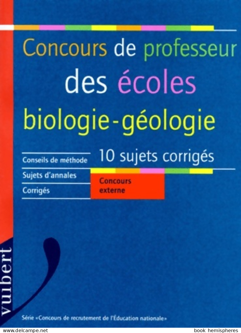 Biologie-géologie Concours De Professeur Des écoles Voir 2711783731 (1998) De Marchand - 18 Ans Et Plus