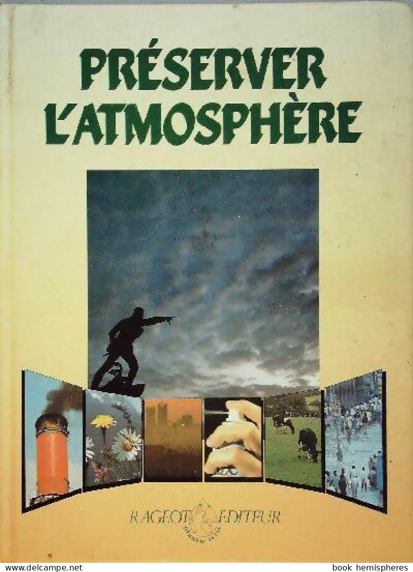 Préserver L'atmosphère (1990) De John Baines - Nature