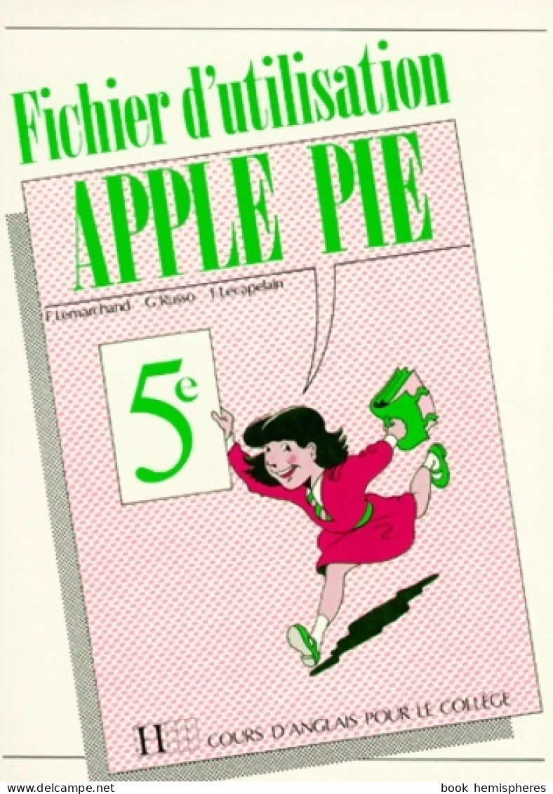 Apple Pie 5e . Fichier D'utilisation (1989) De Françoise Lemarchand - 6-12 Jaar