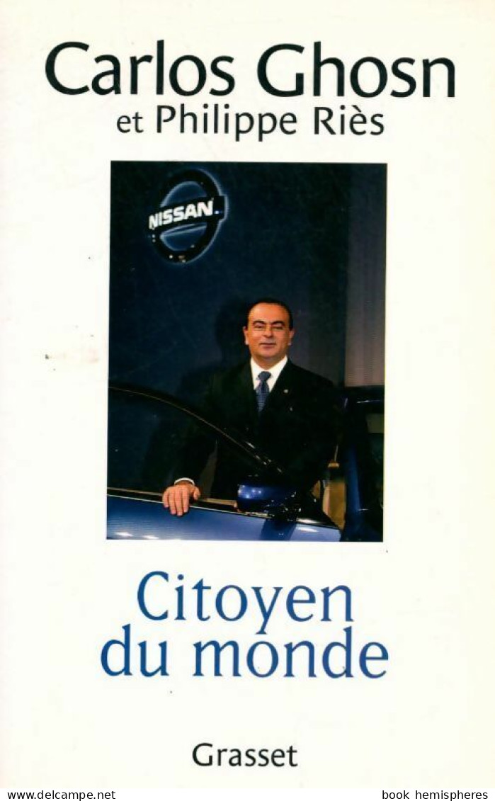 Citoyen Du Monde (2003) De Philippe Ghosn - Economie