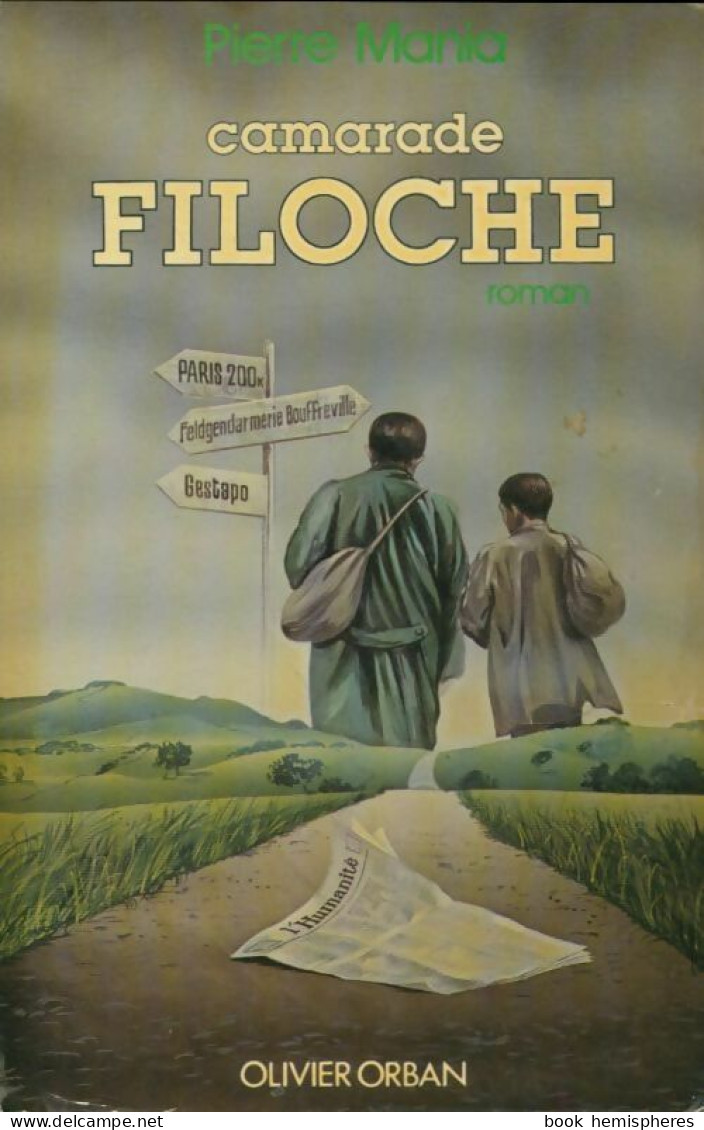 Camarade Filoche (1981) De Pierre Mania - Históricos