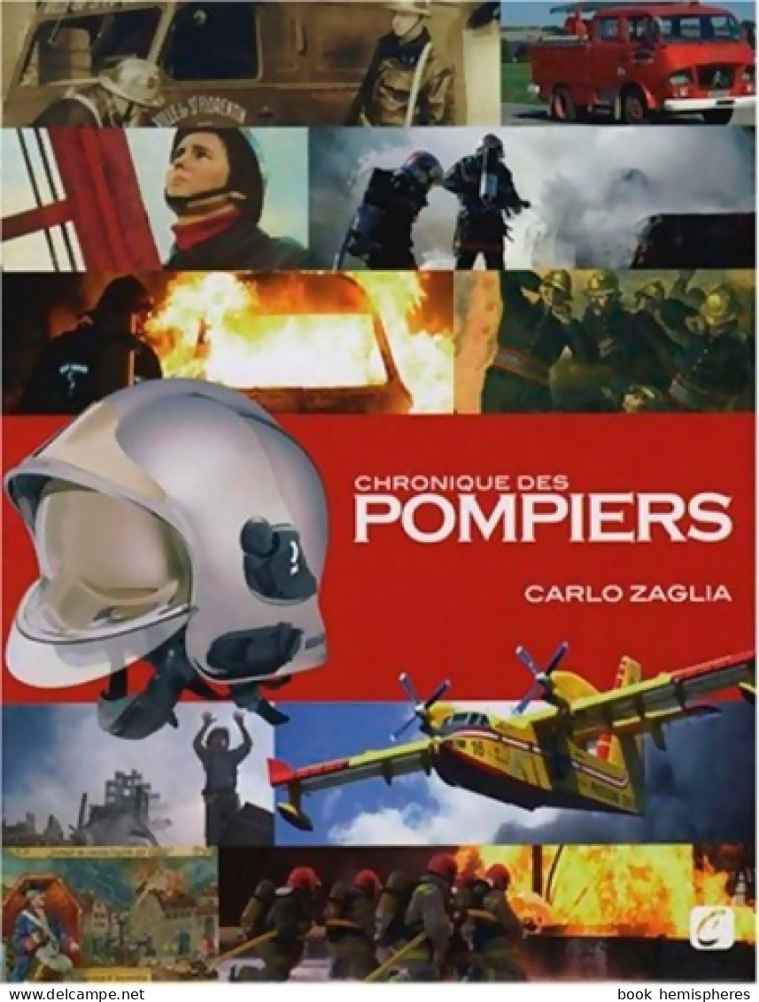 Chronique Des Pompiers (2007) De Carlo Zaglia - Sport