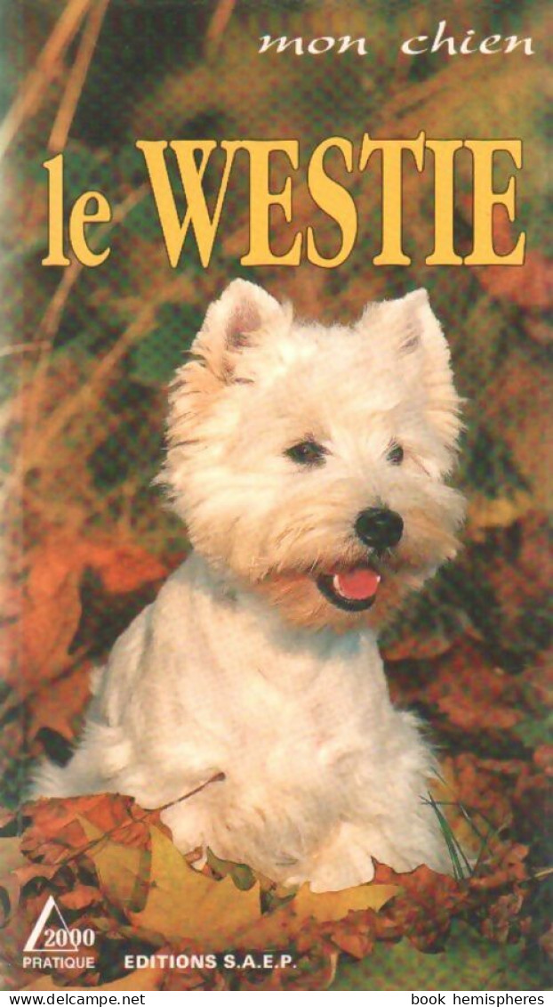 Le Westie (1997) De Marie-Luce Hubert - Animales