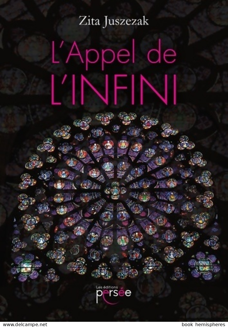 L'appel De L'infini (2017) De Zita Juszezak - Sonstige & Ohne Zuordnung