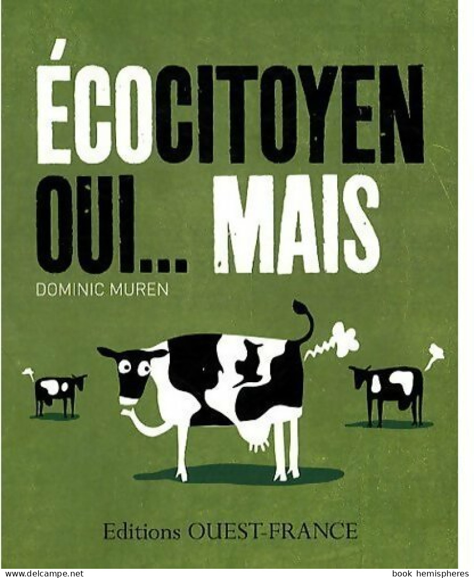 Ecocitoyen Oui... Mais (2009) De Dominic Muren - Nature