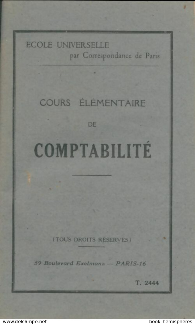 Cours élémentaire De Comptabilité (0) De Collectif - Buchhaltung/Verwaltung