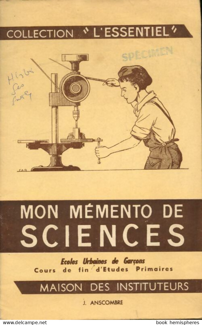 Mon Mémento De Sciences : Écoles Urbaines De Garçons (1963) De J. Anscombre - 6-12 Years Old