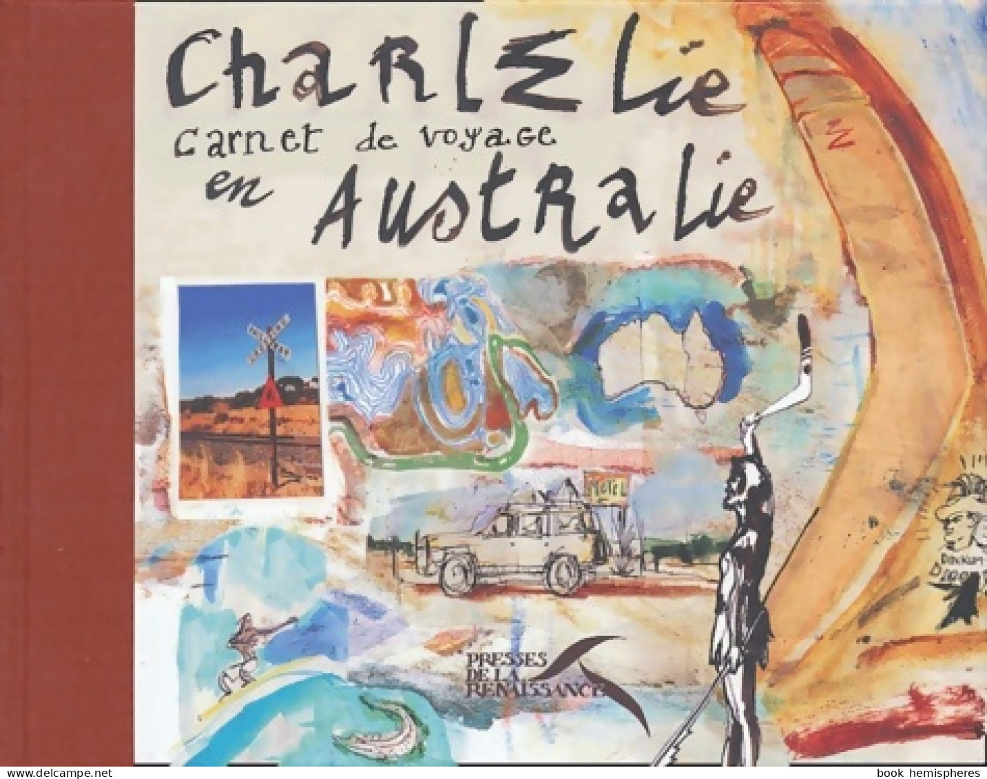 En Australie (2004) De Charlélie Couture - Voyages