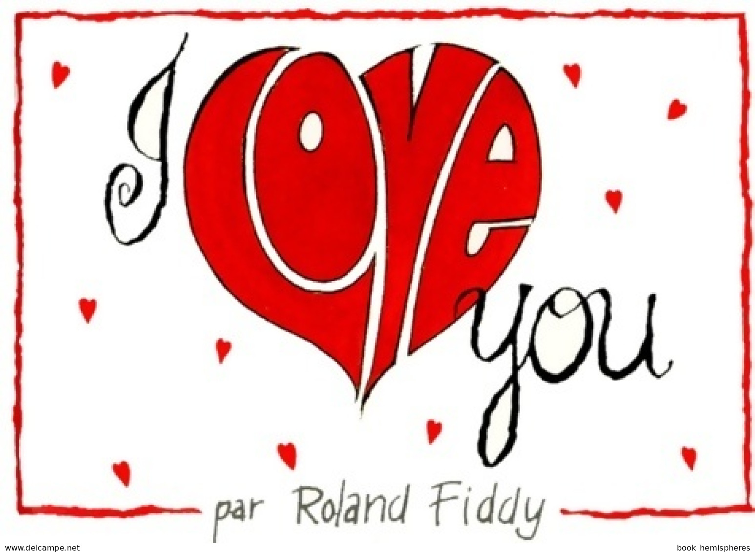 I Love You (1995) De Roland Fiddy - Humour