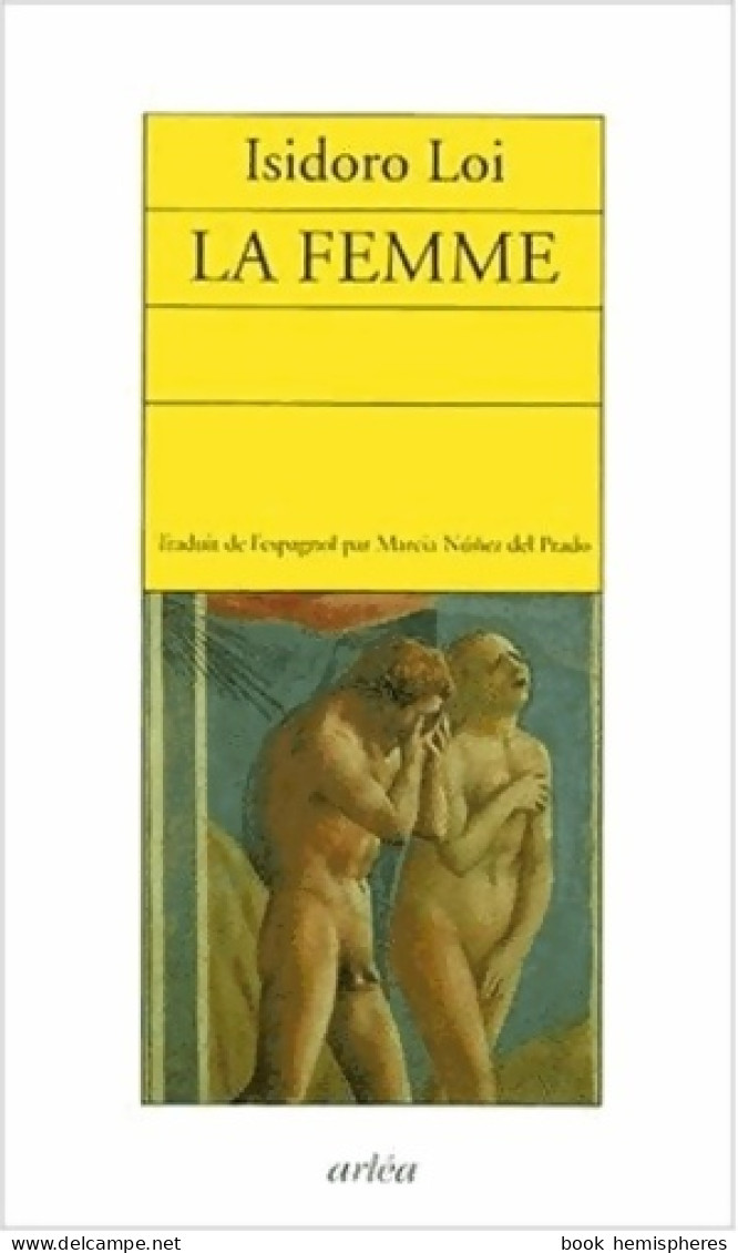 La Femme (2001) De Isidoro Loi - Humour