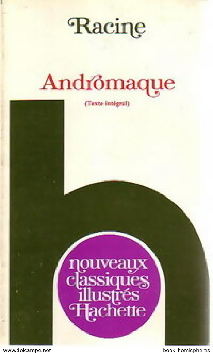 Andromaque (1980) De Racine - Other & Unclassified