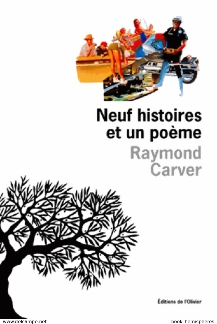 Neuf Histoires Et Un Poème (1994) De Raymond Carver - Nature