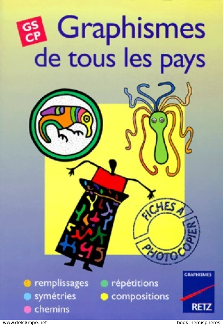 Graphismes De Tous Les Pays GS-CP (1998) De H. Baron - 0-6 Years Old