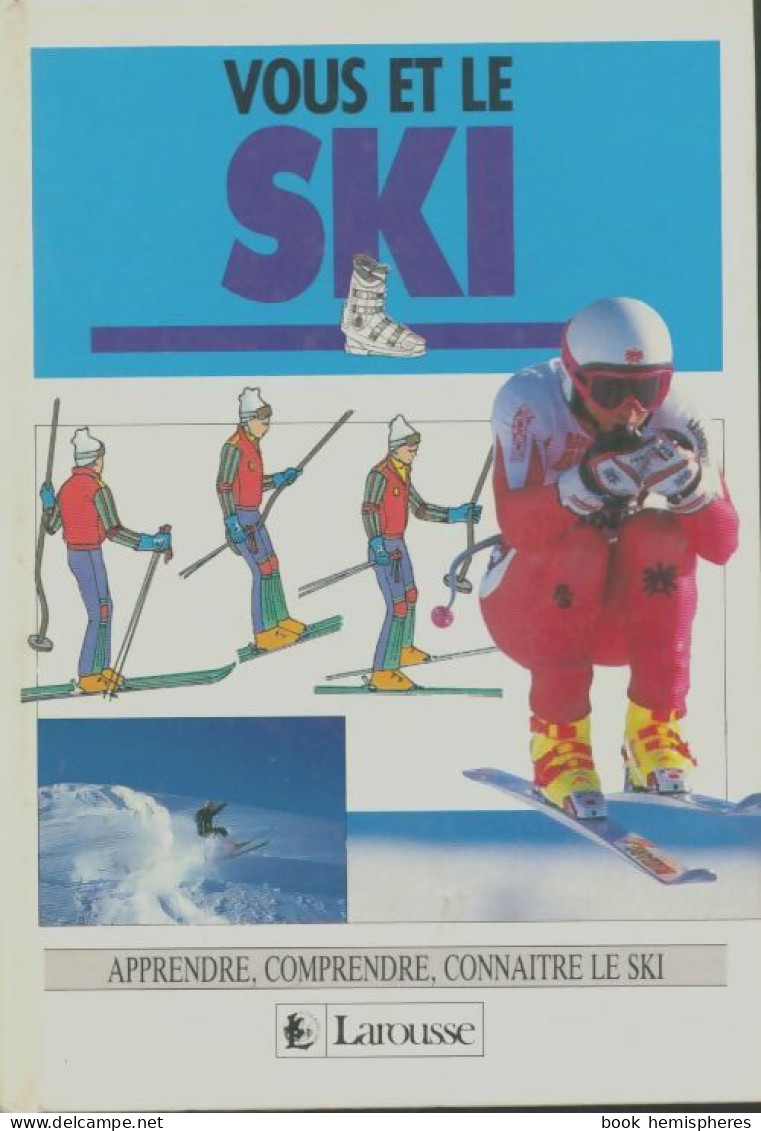 Vous Et Le Ski (1988) De Collectif - Sport