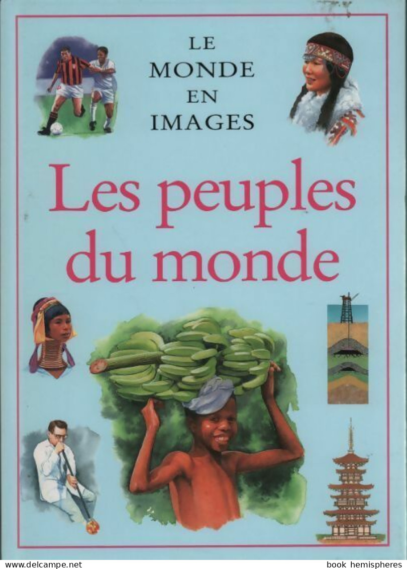 Les Peuples Du Monde (2002) De Jacqueline Dineen - Dizionari