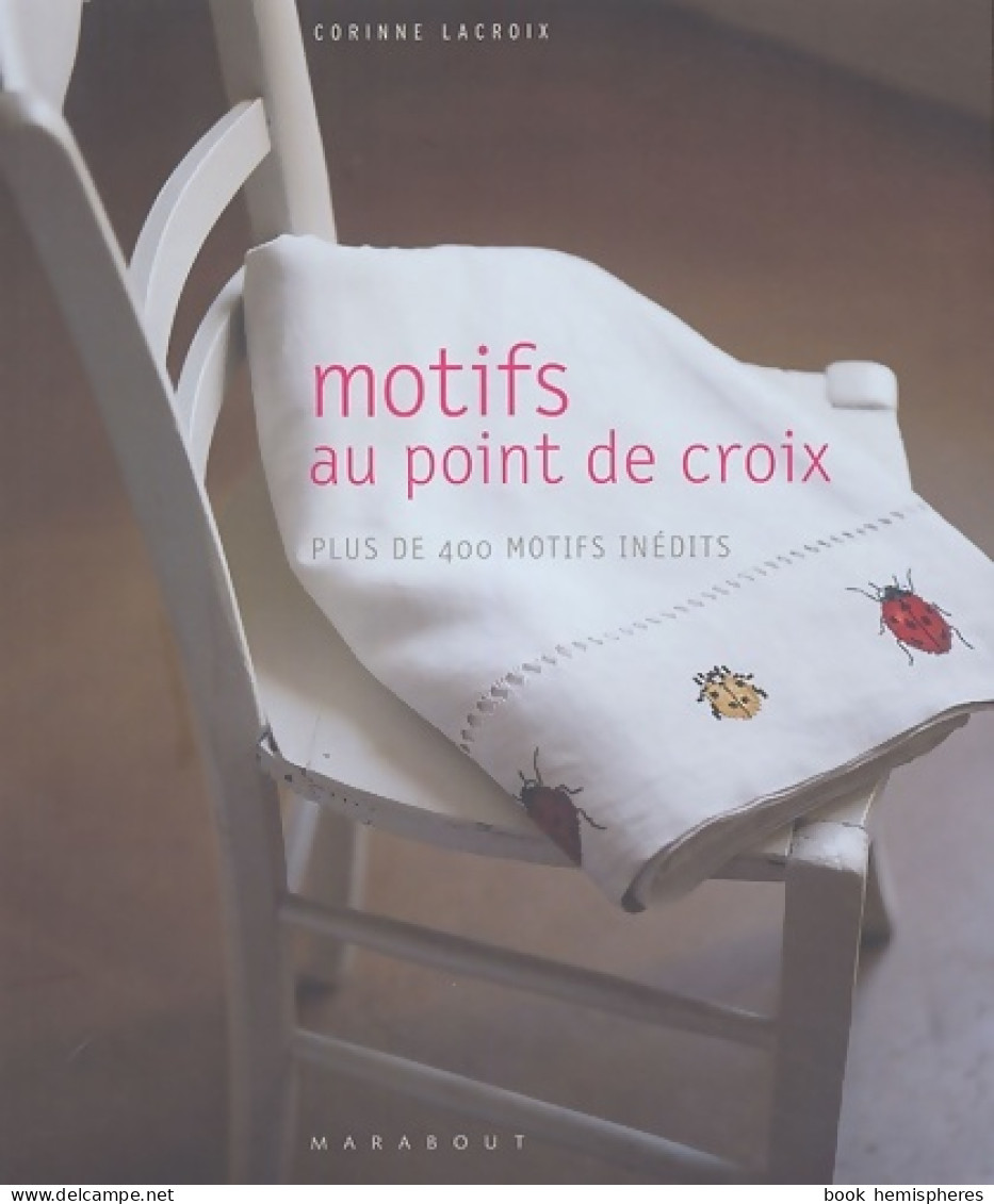 Motifs Au Point De Croix (2005) De Corinne Lacroix - Viaggi