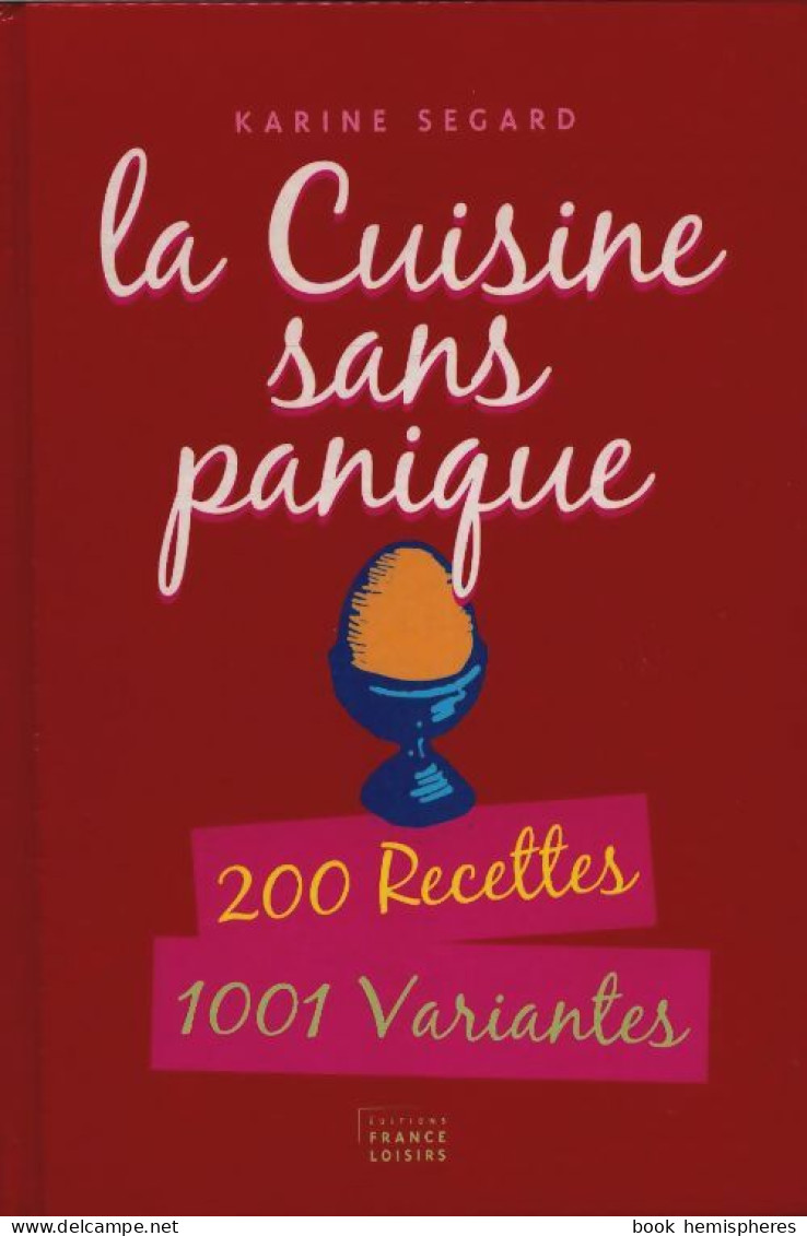 La Cuisine Sans Panique (2007) De Karine Segard - Gastronomía