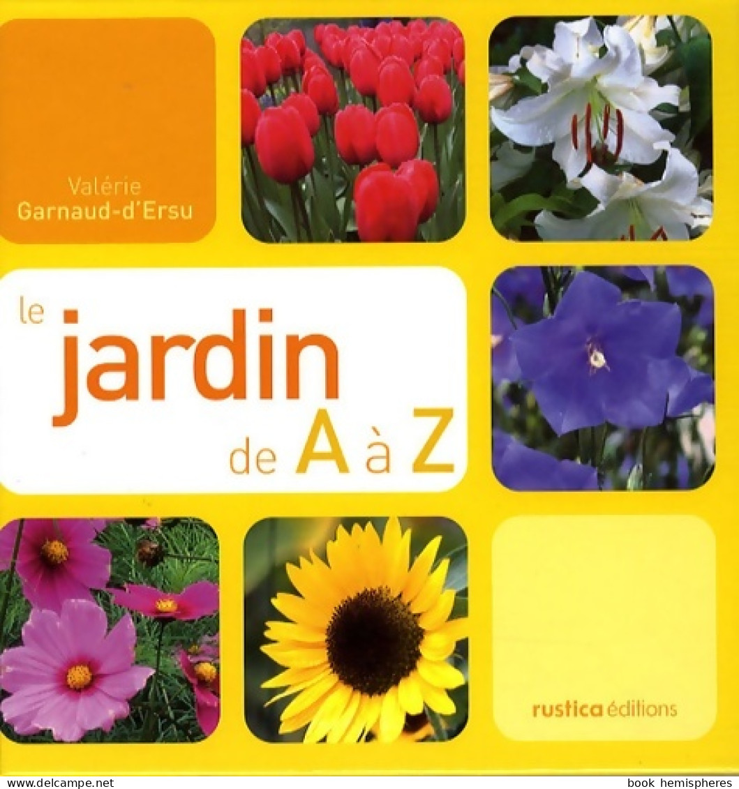 Le Jardin De A & Z (2008) De Valérie Garnaud - Giardinaggio