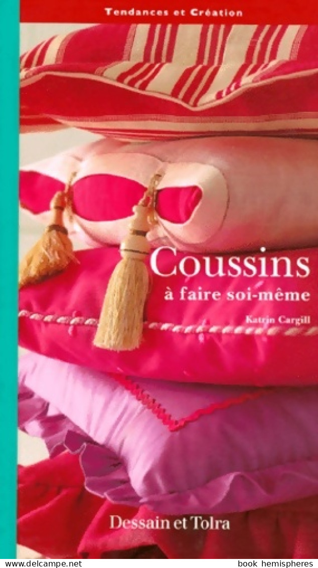 Coussins à Faire Soi-même (1999) De Katrin Cargill - Interieurdecoratie