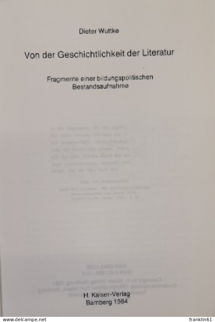 Von Der Geschichtlichkeit Der Literatur. Fragmente Einer Bildungspolitischen Bestandsaufnahme. - 4. Neuzeit (1789-1914)