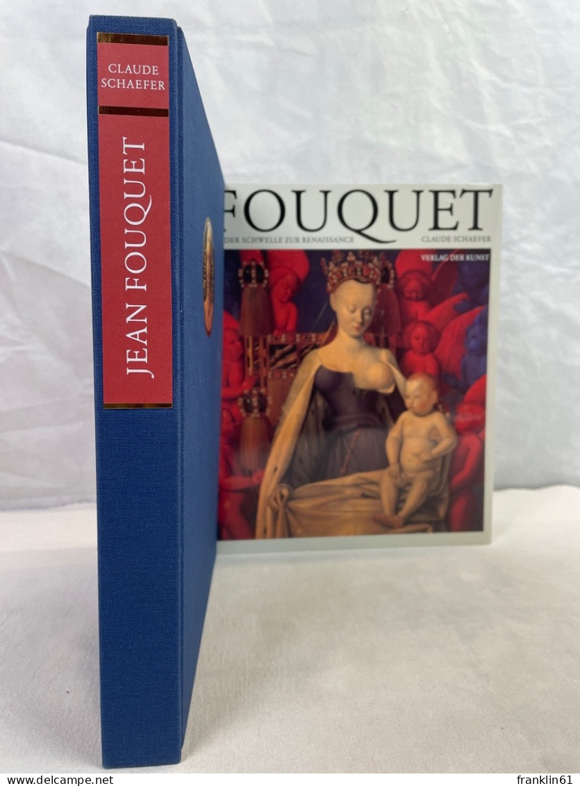 Jean Fouquet : An Der Schwelle Zur Renaissance. - Otros & Sin Clasificación