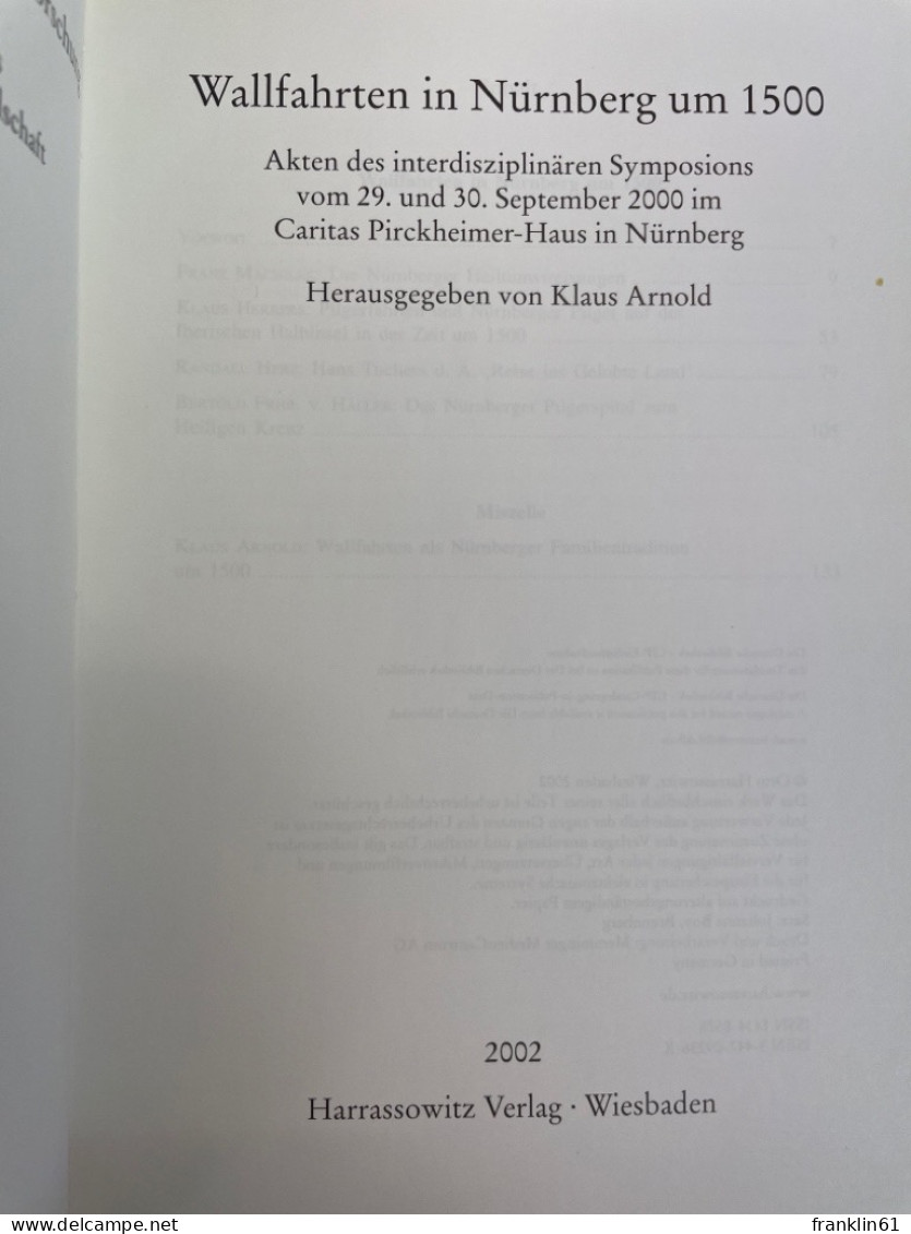 Wallfahrten In Nürnberg Um 1500 : Akten Des Interdisziplinären Symposions Vom 29. Und 30. September 2000 Im - 4. 1789-1914