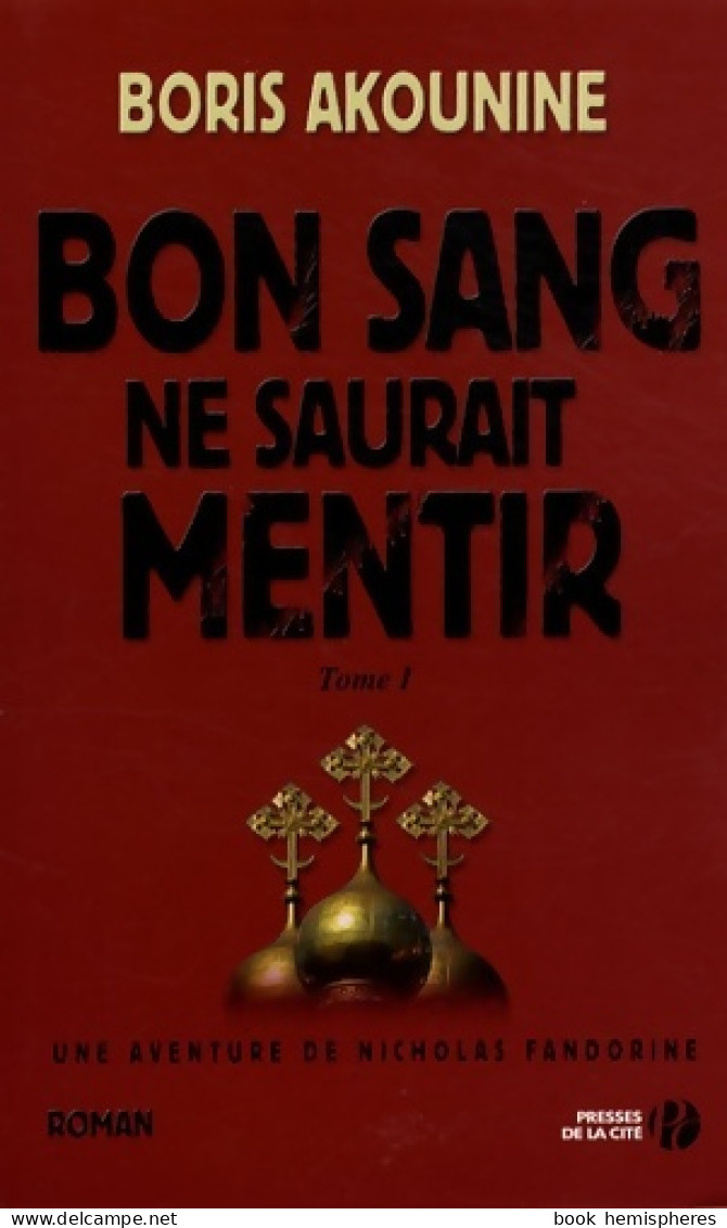 Bon Sang Ne Saurait Mentir (2008) De Boris Akunin - Otros & Sin Clasificación