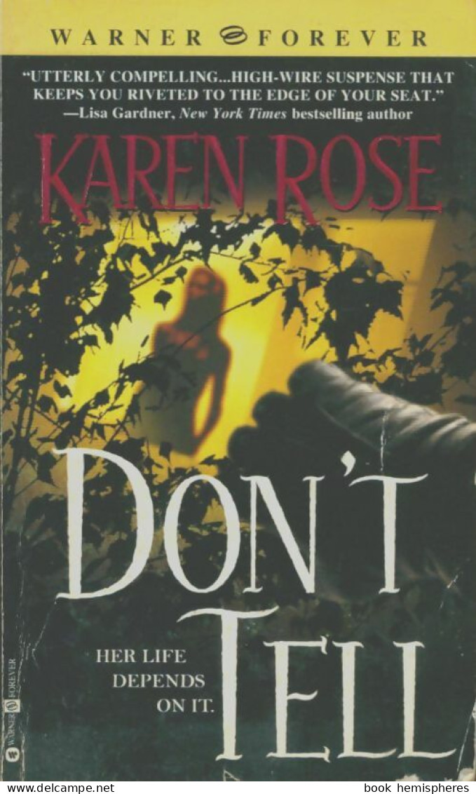 Don't Tell (2003) De Karen Rose - Other & Unclassified