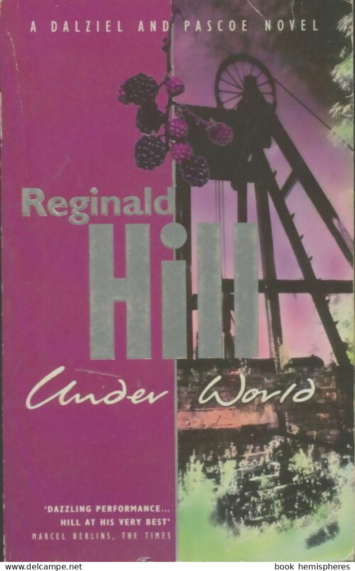 Under World (2003) De Reginald Hill - Other & Unclassified