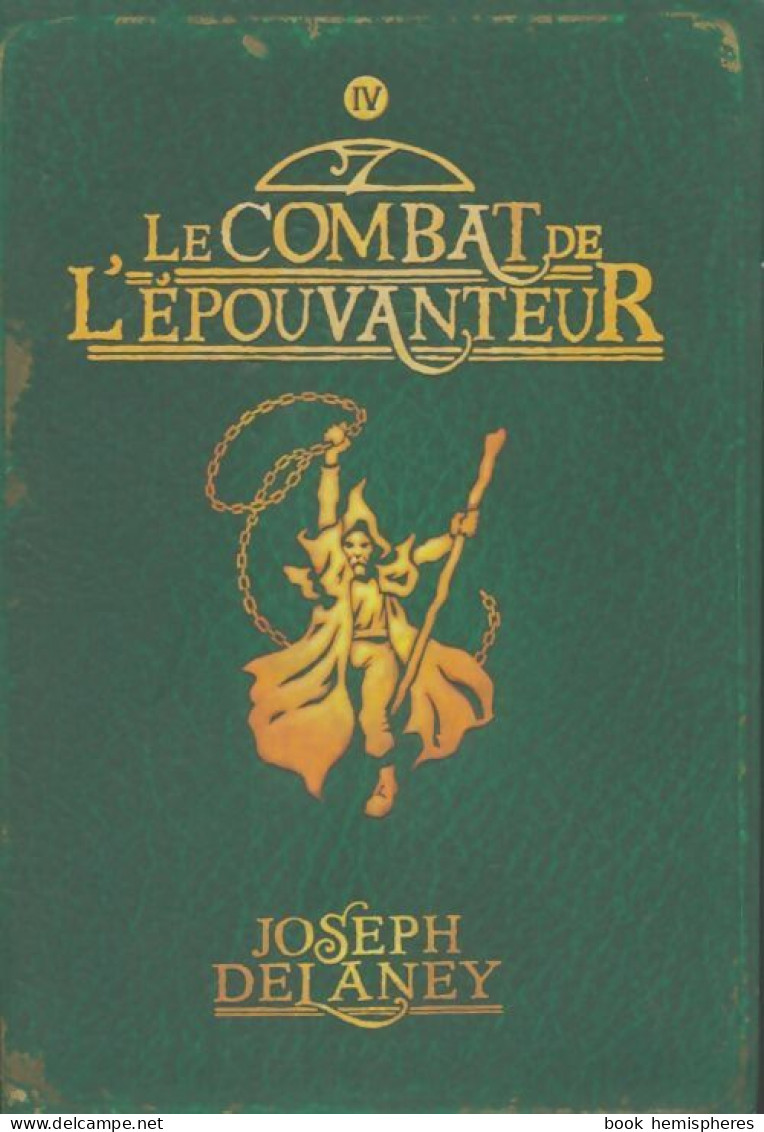 Le Combat De L'épouvanteur (2008) De Joseph Delaney - Other & Unclassified