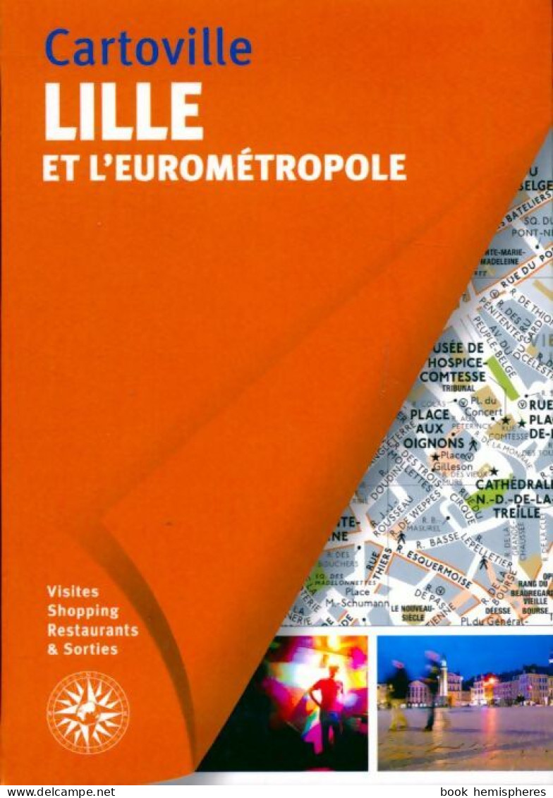 Lille Et L'eurométropole (2014) De Collectif - Toerisme