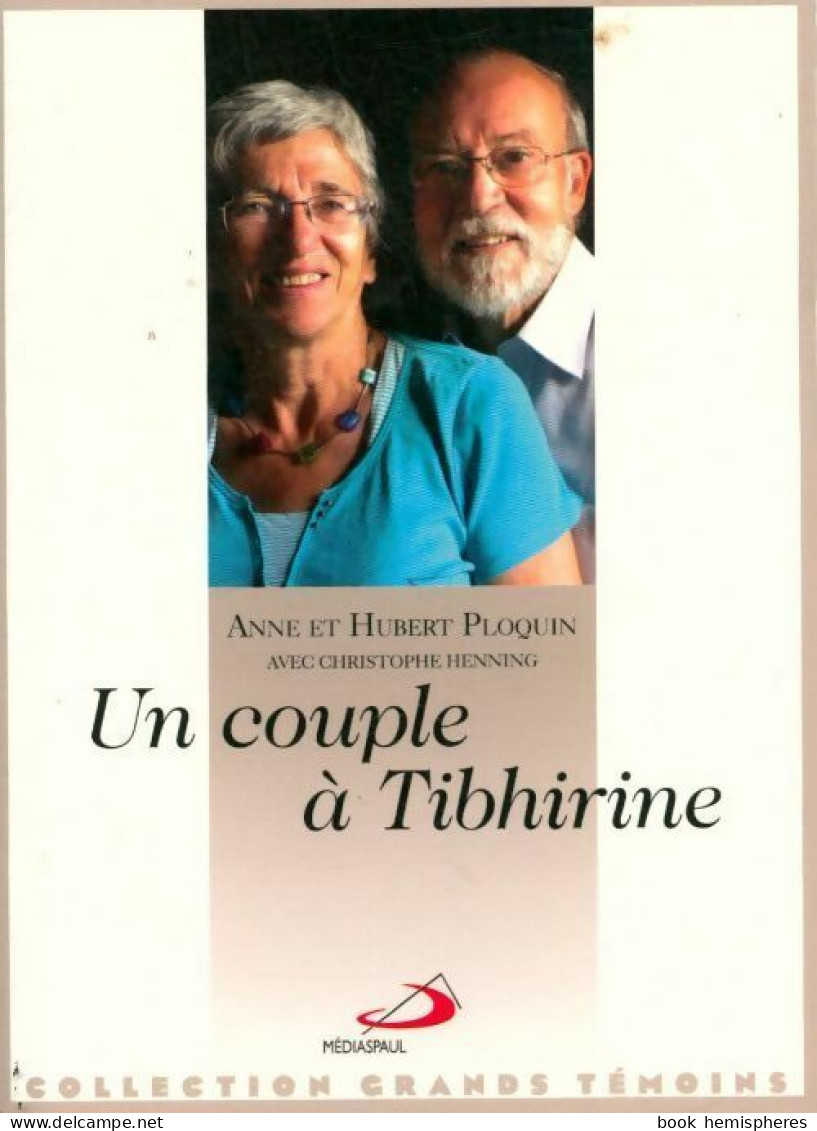 Un Couple à Tibhirine (2015) De Hubert Ploquin - Religion